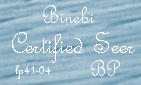Binebi's Seer Certification